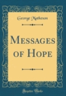 Image for Messages of Hope (Classic Reprint)