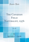 Image for The Canadian Field Naturalist, 1976, Vol. 90 (Classic Reprint)