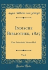 Image for Indische Bibliothek, 1827, Vol. 2: Eine Zeitschrift; Viertes Heft (Classic Reprint)