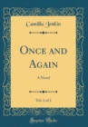 Image for Once and Again, Vol. 1 of 2: A Novel (Classic Reprint)