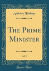 Image for The Prime Minister, Vol. 2 (Classic Reprint)