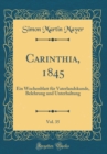 Image for Carinthia, 1845, Vol. 35: Ein Wochenblatt fur Vaterlandskunde, Belehrung und Unterhaltung (Classic Reprint)