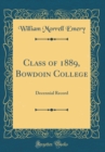 Image for Class of 1889, Bowdoin College: Decennial Record (Classic Reprint)