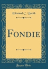 Image for Fondie (Classic Reprint)