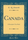 Image for Canada: A Descriptive Text-Book (Classic Reprint)