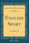 Image for English Sport (Classic Reprint)