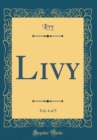 Image for Livy, Vol. 4 of 5 (Classic Reprint)