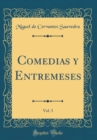 Image for Comedias y Entremeses, Vol. 3 (Classic Reprint)