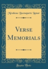 Image for Verse Memorials (Classic Reprint)