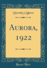 Image for Aurora, 1922 (Classic Reprint)