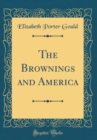 Image for The Brownings and America (Classic Reprint)