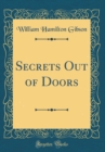 Image for Secrets Out of Doors (Classic Reprint)