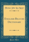 Image for English-Biluchi Dictionary (Classic Reprint)