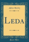 Image for Leda (Classic Reprint)
