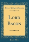 Image for Lord Bacon (Classic Reprint)