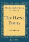 Image for The Hayne Family (Classic Reprint)