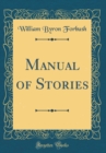 Image for Manual of Stories (Classic Reprint)