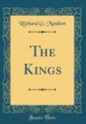 Image for The Kings (Classic Reprint)