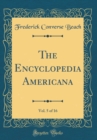 Image for The Encyclopedia Americana, Vol. 5 of 16 (Classic Reprint)