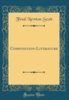 Image for Composition-Literature (Classic Reprint)