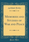 Image for Memories and Studies of War and Peace (Classic Reprint)
