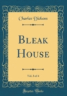 Image for Bleak House, Vol. 3 of 4 (Classic Reprint)