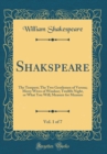 Image for Shakspeare, Vol. 1 of 7: The Tempest; The Two Gentlemen of Verona; Merry Wives of Windsor; Twelfth Night, or What You Will; Measure for Measure (Classic Reprint)
