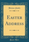 Image for Easter Address (Classic Reprint)