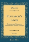 Image for Plutarchs Lives, Vol. 8 of 11: Sertorius and Eumenes; Phocion and Cato the Younger (Classic Reprint)
