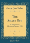 Image for The Smart Set, Vol. 3: A Magazine of Cleverness; January 1901 (Classic Reprint)