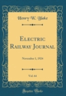 Image for Electric Railway Journal, Vol. 64: November 1, 1924 (Classic Reprint)