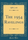 Image for The 1954 Ravelings (Classic Reprint)
