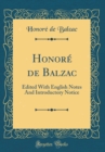 Image for Honore de Balzac: Edited With English Notes And Introductory Notice (Classic Reprint)