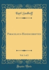 Image for Paracelsus-Handschriften, Vol. 1 of 2 (Classic Reprint)