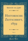 Image for Historische Zeitschrift, 1859, Vol. 2 (Classic Reprint)