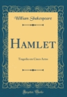 Image for Hamlet: Tragedia em Cinco Actos (Classic Reprint)