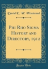 Image for Phi Rho Sigma History and Directory, 1912 (Classic Reprint)