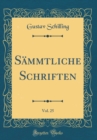 Image for Sammtliche Schriften, Vol. 25 (Classic Reprint)