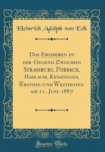 Image for Das Erdbeben in der Gegend Zwischen Straßburg, Forbach, Haslach, Kenzingen, Erstein und Westhofen am 11. Juni 1887 (Classic Reprint)