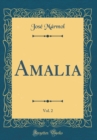 Image for Amalia, Vol. 2 (Classic Reprint)