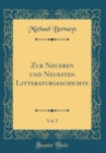 Image for Zur Neueren und Neuesten Litteraturgeschichte, Vol. 2 (Classic Reprint)