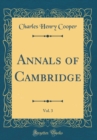 Image for Annals of Cambridge, Vol. 3 (Classic Reprint)