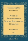 Image for Notæ in Aristophanem Sedula Recensione Collatae, Vol. 3 (Classic Reprint)