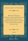 Image for Berichte Uber die Verhandlungen der Koniglich Sachsischen Gesellschaft der Wissenschaften zu Leipzig Philologisch-Historische Klasse, 1907, Vol. 59 (Classic Reprint)