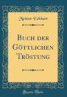 Image for Buch der Gottlichen Trostung (Classic Reprint)