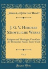 Image for J. G. V. Herders Sammtliche Werke, Vol. 1: Religion und Theologie; Vom Geist der Ebraischen Poesie, Erster Theil (Classic Reprint)