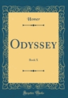 Image for Odyssey: Book X (Classic Reprint)