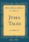 Image for J?taka Tales (Classic Reprint)