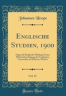 Image for Englische Studien, 1900, Vol. 27: Organ fur Englische Philologie Unter Mitberucksichtigung des Englischen Unterrichts auf Hoheren Schulen (Classic Reprint)