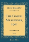 Image for The Gospel Messenger, 1901, Vol. 39 (Classic Reprint)